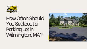 Commercial asphalt parking lot sealcoating service in Wilmington Massachusetts